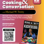 Cooking and Conversation with Michael Twitty